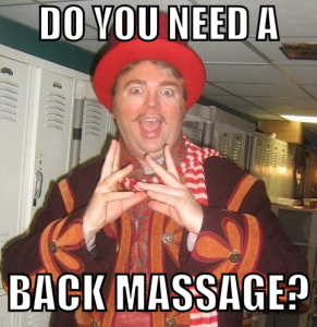 Do You Need A Back Massage ATQ Meme